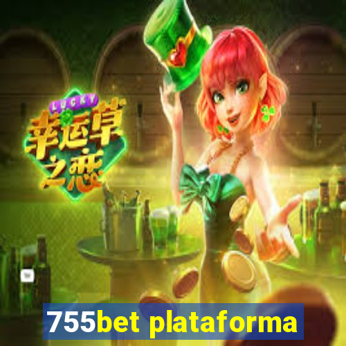 755bet plataforma